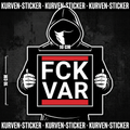 FCK VAR Aufkleber – Ultra Sticker, Charakter hält den Sticker